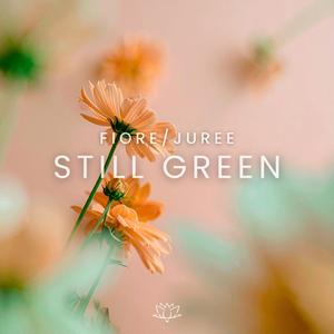 still green