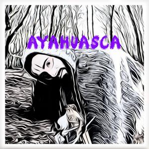 Ayahuasca