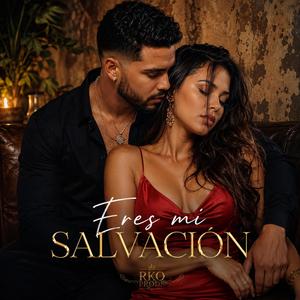 Eres mi salvacion