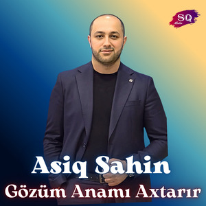 Gözüm Anamı Axtarır