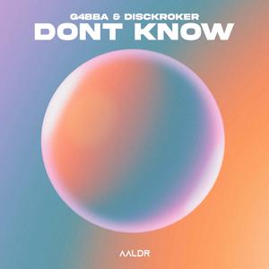 Don't Know (Radio Edit)