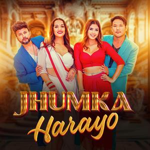 JHUMKA HARAYO (feat. Shanti Shree Pariyar & Pashupati Sharma)