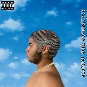 I Be That Mother****in Boy