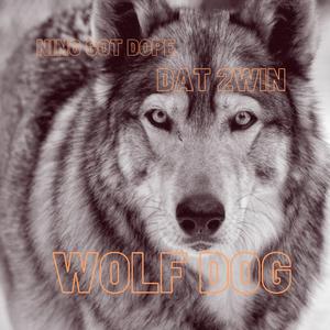 Wolf Dog (feat. Dat 2Win)