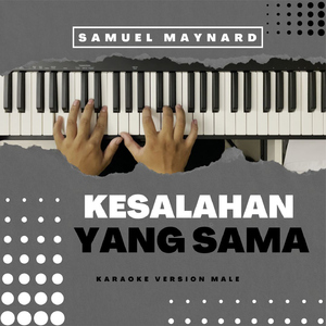 Kesalahan Yang Sama (Karaoke Male)