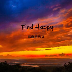 Find happy (prod. GOTHSIN)