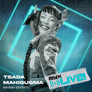 Tsada Mahigugma (at MYX Live)
