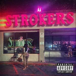 Strokers