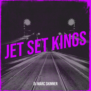 Jet Set Kings