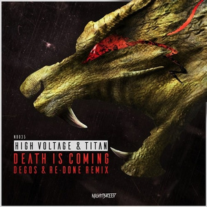 Death Is Coming (Degos & Re-Done Remix)
