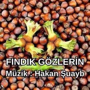 Fındık Gözlerin - Enstrümantal