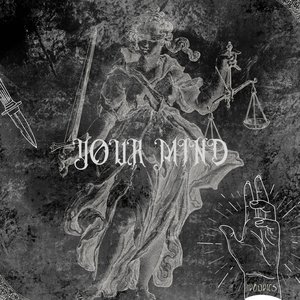 Your Mind