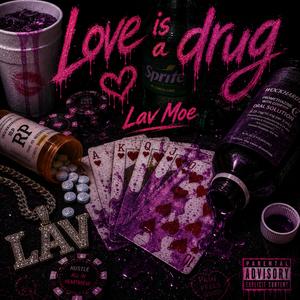 Love Is A Drug Pt.2