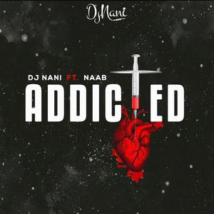 Addicted (feat. Naab)
