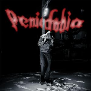PENIAFOBIA (feat. Paki & KILLYAREE)