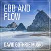 David Guthrie Music - ebb and flow (English Rock Version)