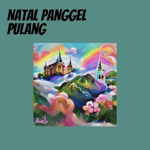 Natal Panggel Pulang