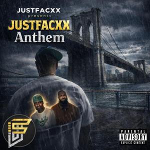 JUSTFACXX ANTHEM