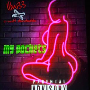 My Pockets (feat. C-Nutt Dondadda)