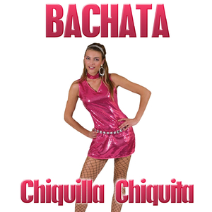 Chiquilla Chiquita