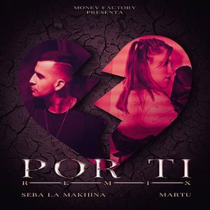 Por Ti (Remix)