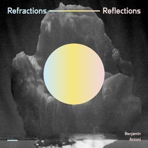Reflections/Refractions