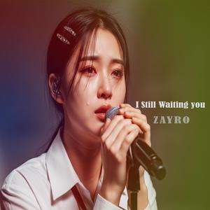 I Still Waiting you