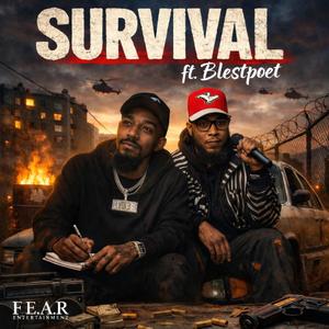 Survival (feat. Bkestpoet)