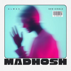 Madhosh