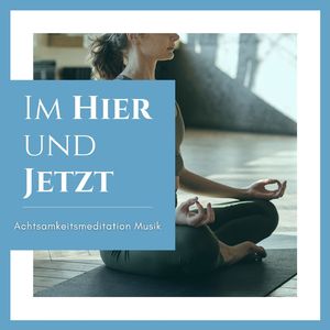 Achtsamkeitsübungen