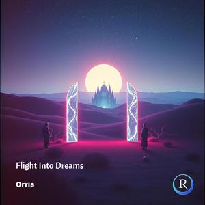 Flight Into Dreams