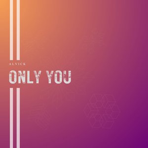 Only You