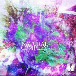 自然融合 Naturel Complex