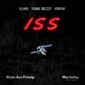ISS (feat. KLAH5, Young Grizzy & KONYAH)