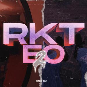 RKTEO 2 (EZZE DJ)