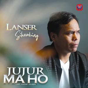 Jujur Ma Ho