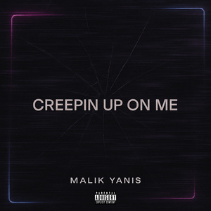 Creepin' Up On Me