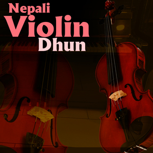 Nepali Violin Dhun
