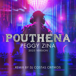 Pouthena (Remix By Costas Critikos)