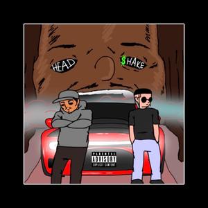 HEADSHAKE (feat. Enigma RickyRick & Misfit Soto)