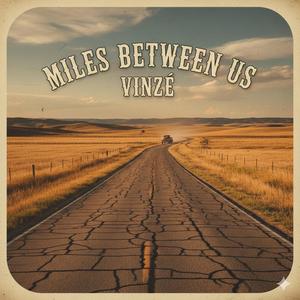 Miles Between Us