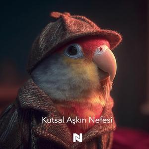 Kutsal Aşkın Nefesi