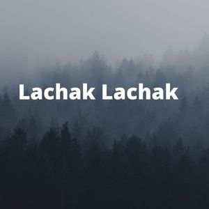 Lachak Lachak