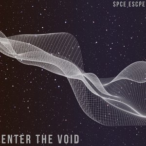 Enter the Void