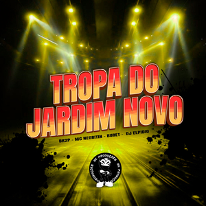 TROPA DO JARDIM NOVO