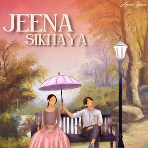 JEENA SIKHAYA