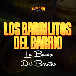 Los Barrilitos del Barrio