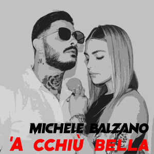 'a cchiù bella