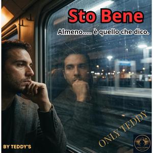 Sto Bene...almeno è quello che dico