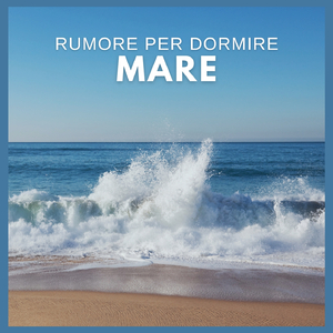 Rumore per Dormire: Mare (45)